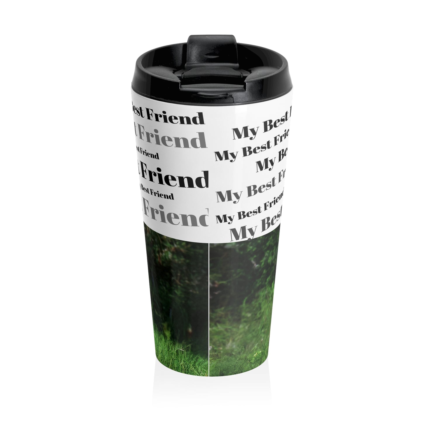My Best Friend Stainless Steel Travel Mug - Perfect Gift for Dog Lovers
