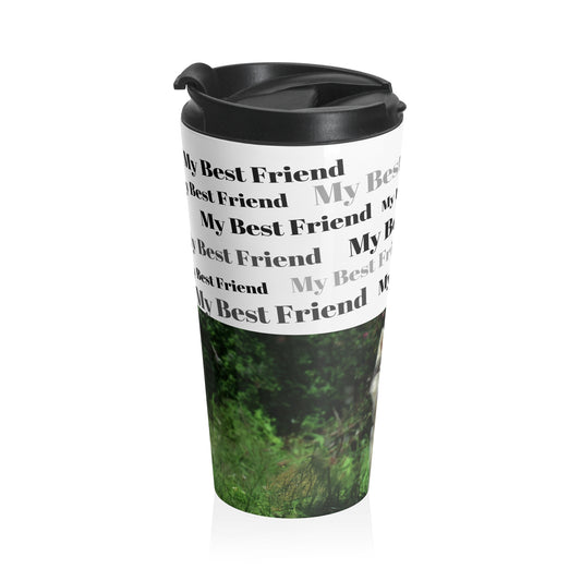 My Best Friend Stainless Steel Travel Mug - Perfect Gift for Dog Lovers