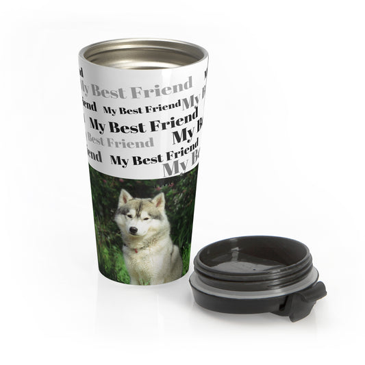 My Best Friend Stainless Steel Travel Mug - Perfect Gift for Dog Lovers